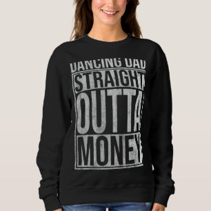 Sweatshirt Hommes Danser Papa Droit Dehors Argent Danser Dans