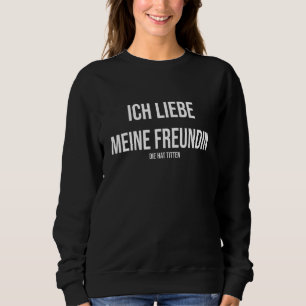 Sweatshirt Hommes Dit Ich Liebe Meine Freundin Das Böse Casqu