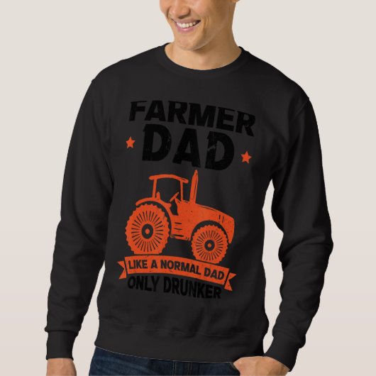 Sweatshirt Hommes Farmer Papa Comme Un Papa Normal Seulement (Devant)