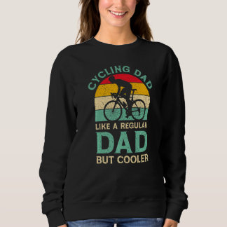 Sweatshirt Hommes Fête des pères Cyclisme Papa Pour Vélo Ride