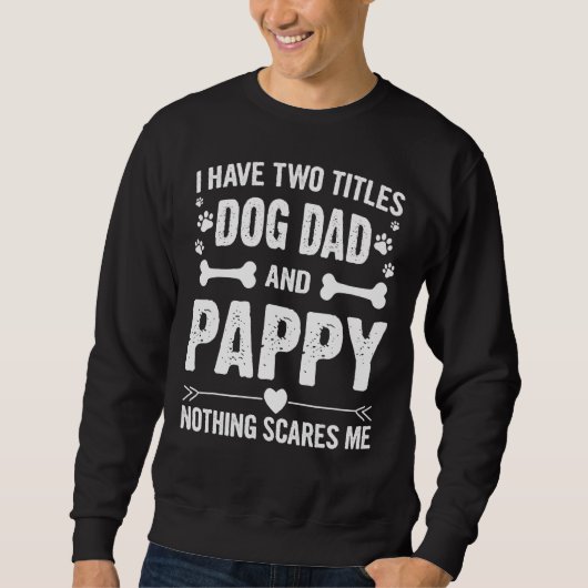 Sweatshirt Hommes Fête des pères Hommes J'Ai Deux Titres Chie (Devant)