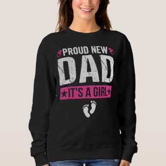 Sweatshirt Hommes Fier Nouveau Papa C'est une fille Nouveau P
