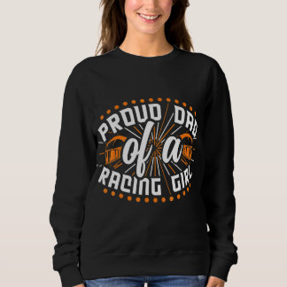 Sweatshirt Hommes Fier Papa D'Une Fille De Course I Cone Raci