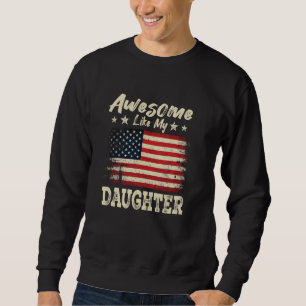 Sweatshirt Hommes géniaux comme ma fille avec drapeau américa