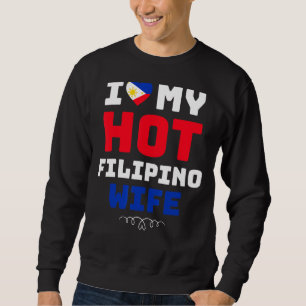Sweatshirt Hommes J'Aime Ma Femme Philippine Chaude Philippin