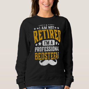 Sweatshirt Hommes Je ne suis pas retraité Je suis professionn