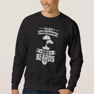 Sweatshirt Hommes Les Meilleurs Jardins Bonsai Ont Des Oreill