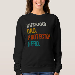 Sweatshirt Hommes Mari Papa Protecteur Héros Fête des pères P