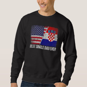 Sweatshirt Hommes meilleur père célibataire jamais Croatie Dr