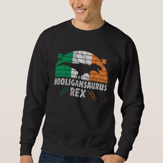 Sweatshirt Hooligan Dinosaur   St Patricks Day Irish Flag (Devant)