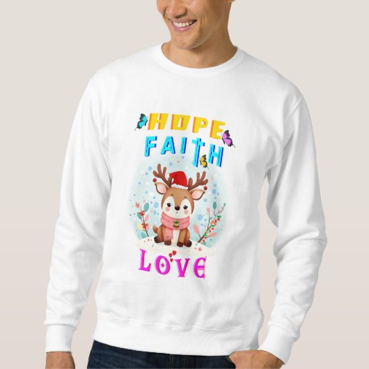 Sweatshirt Hope Faith Love (Devant)