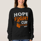 Sweatshirt Hope Fight Cure MS Awareness Multiple Sclerosis MS (Devant)