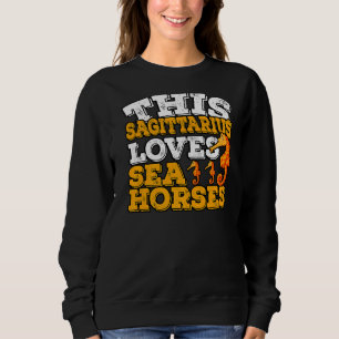 Sweatshirt Horoscope SIGNE Zodiaque Sagittaire Aime les Cheva