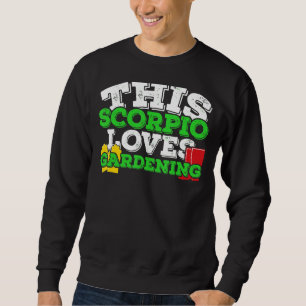 Sweatshirt Horoscope SIGNE Zodiaque Scorpio Aime Jardiner