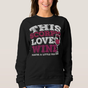 Sweatshirt Horoscope SIGNE Zodiaque Scorpio Aime Le Vin