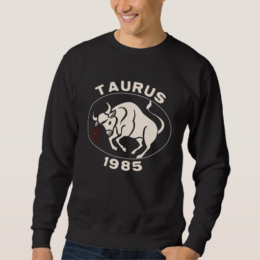 Sweatshirt Horoscope Zodiac Sign Bull Taurus 1985 (Devant)