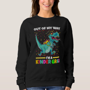 Sweatshirt Hors de mon chemin Je suis un Kinder Grad Rex mate