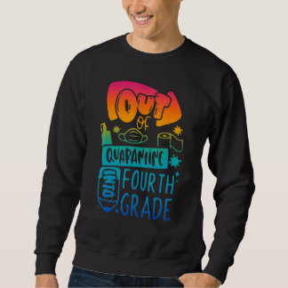 Sweatshirt Hors Quarantaine En Quatrième Année De Retour À L'