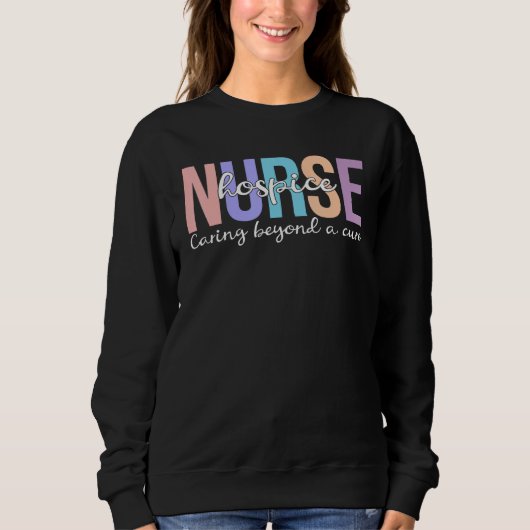 Sweatshirt Hospice Nurse Appreciation Proud Palliative Care N (Devant)