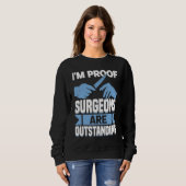 Sweatshirt Hospital Surgery Medical Doctor Surgeon  1 (Devant entier)