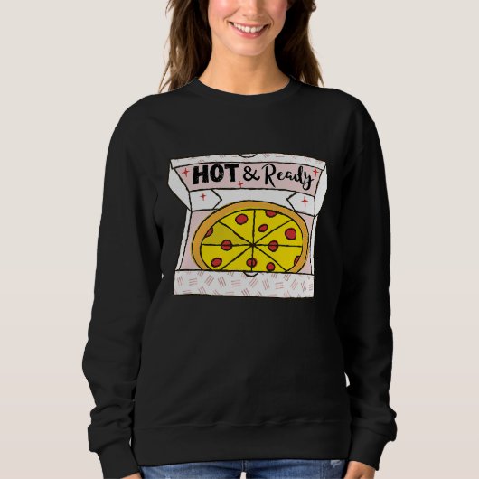 Sweatshirt Hot And Ready Pizza Retro Valentine's Day Groovy R (Devant)