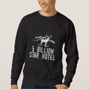 Sweatshirt Hôtel 5 Milliards D'Étoiles Voyage Et Aventure Ran