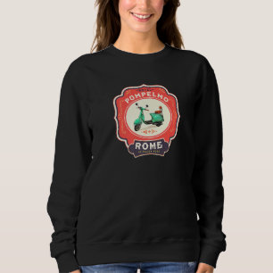 Sweatshirt Hotel Pompelmo Rome Italie Vintage Scooter Travel