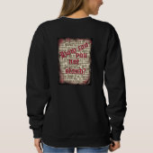 Sweatshirt - How Can You Not Stand? (Dos)