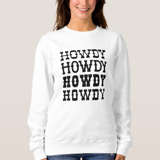 Sweatshirt Howdy (Devant)