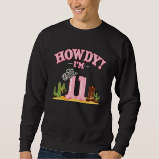 Sweatshirt Howdy Cowgirl 11e anniversaire Pays de l'Ouest Sou