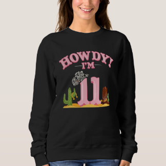 Sweatshirt Howdy Cowgirl 11e anniversaire Pays de l'Ouest Sou