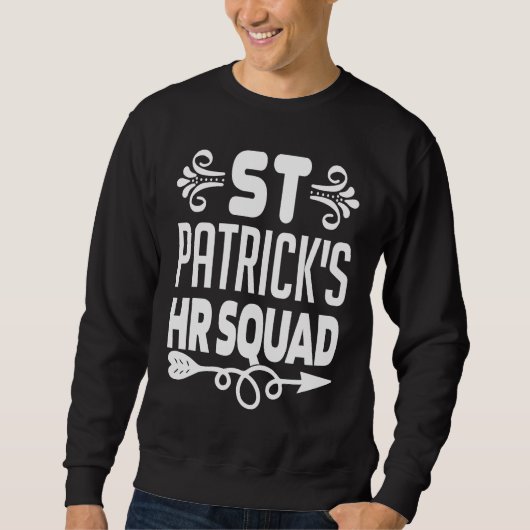 Sweatshirt HR Squad St Patrick's Day Costume  Human Resource (Devant)