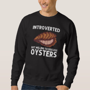 Sweatshirt Huitre Cool Pour Hommes Femmes Huitre Shucker Clam