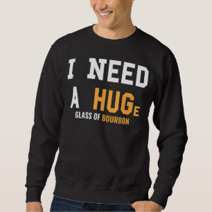 Sweatshirt Humour Bourbon Boire Dire Bartender Whiskey
