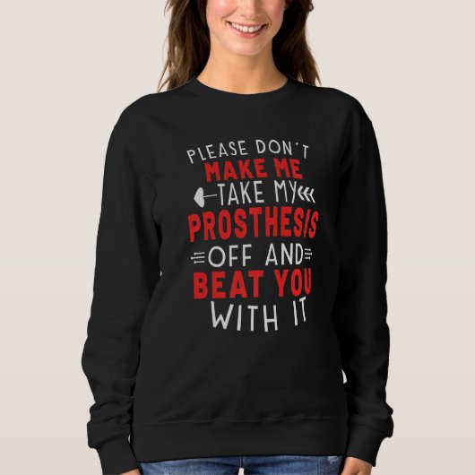 Sweatshirt Humour d'amputation requis pour l'assemblage de pi (Devant)