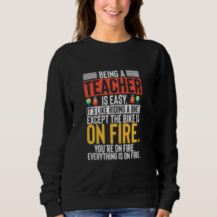 Sweatshirt Humour de professeur drôle Être un professeur est
