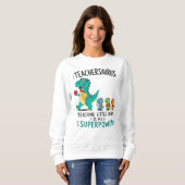 Sweatshirt Humour de professeur Teachersaurus avec de petits  (Devant entier)