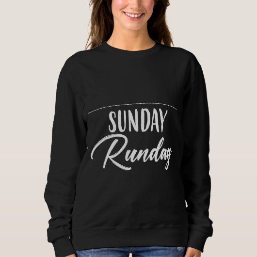 Sweatshirt Humour d'exécution dimanche du jour de course (Devant)