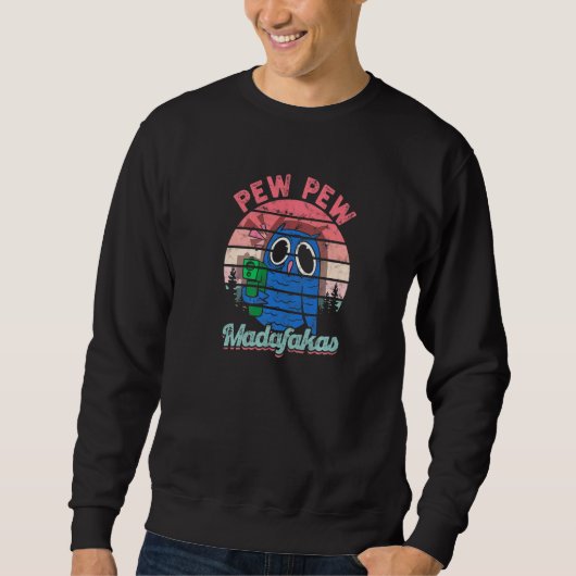Sweatshirt Humour Vintage Pew Pew Madafakas Bird (Devant)