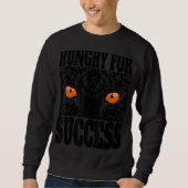 Sweatshirt Hungry for success (Devant)