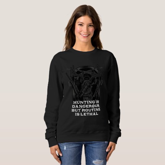 Sweatshirt Hunting Risky Hunter Sarcastic (Devant entier)