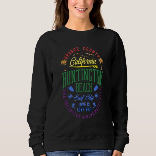 Sweatshirt Huntington Beach Inclusive & Diversity City Badge (Devant)
