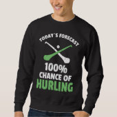 Sweatshirt Hurling Saying Hurling Sticks (Devant)
