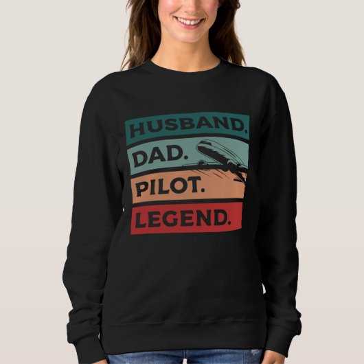 Sweatshirt Husband Dad Pilot Legend Aviation Aviator (Devant)