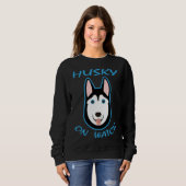 Sweatshirt Husky On Watch (Devant entier)