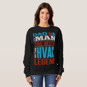 Sweatshirt HVAC Dad  Appreciative Father HVAC Tech HVAC Mecha (Devant entier)