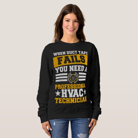 Sweatshirt HVAC Technician Service HVACR Tech Installer Work  (Devant entier)