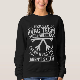 Sweatshirt HVAC Technician Tech Vintage Skilled Hvac Techs Ar