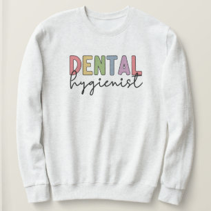 Sweatshirt Hygiéniste dentaire RDH enregistré Dental