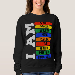 Sweatshirt I Am Black Woman Queen - Black History Month Junet